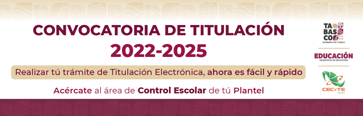 Convocatoria para Proceso de Titulación 2022-2025                                                                                                                              