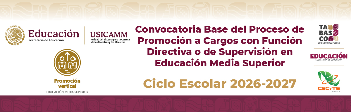 Convocatoria Base del Proceso de Promoción a Cargos con Función Directiva o de Supervisión en Educación Media Superior