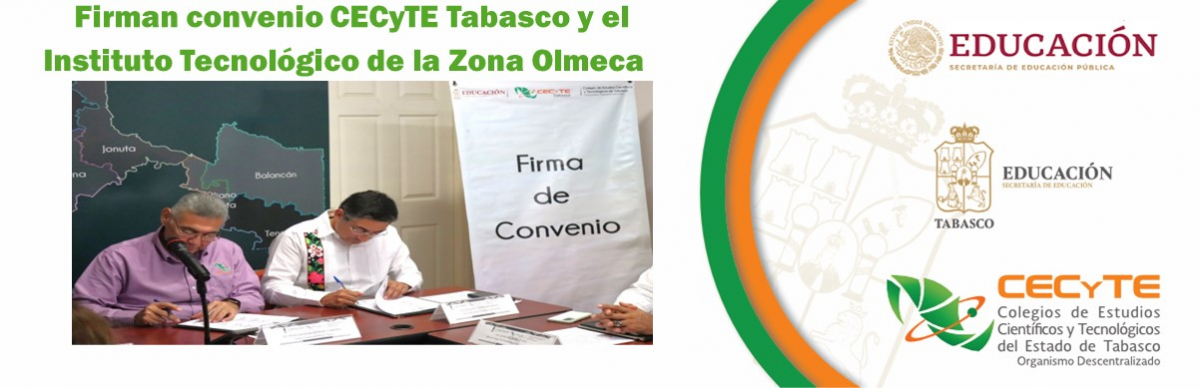 Firman convenio de colaboración CECyTE Tabasco y el Instituto Tecnológico de la Zona Olmeca