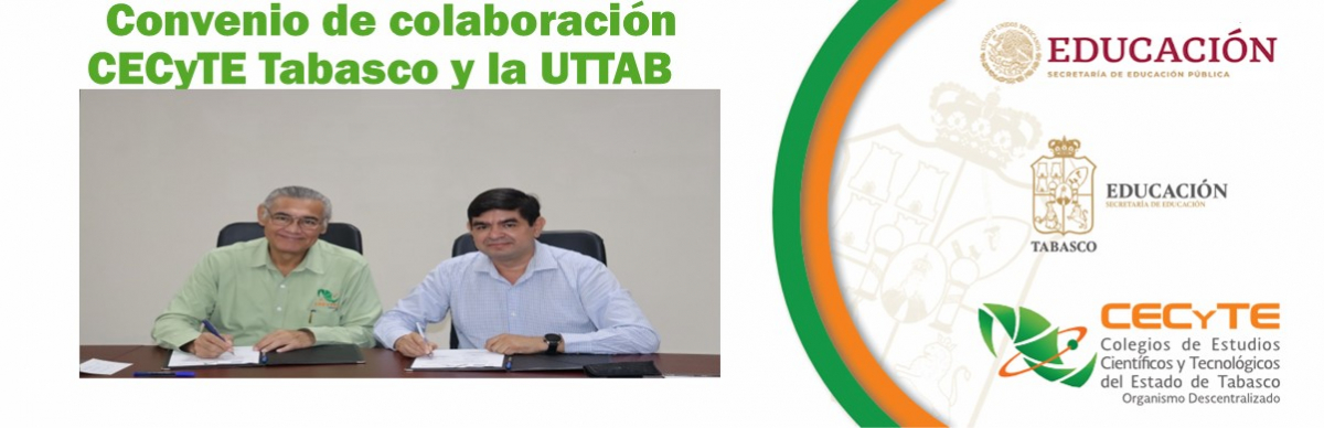 Convenio de colaboración CECyTE Tabasco y la UTTAB