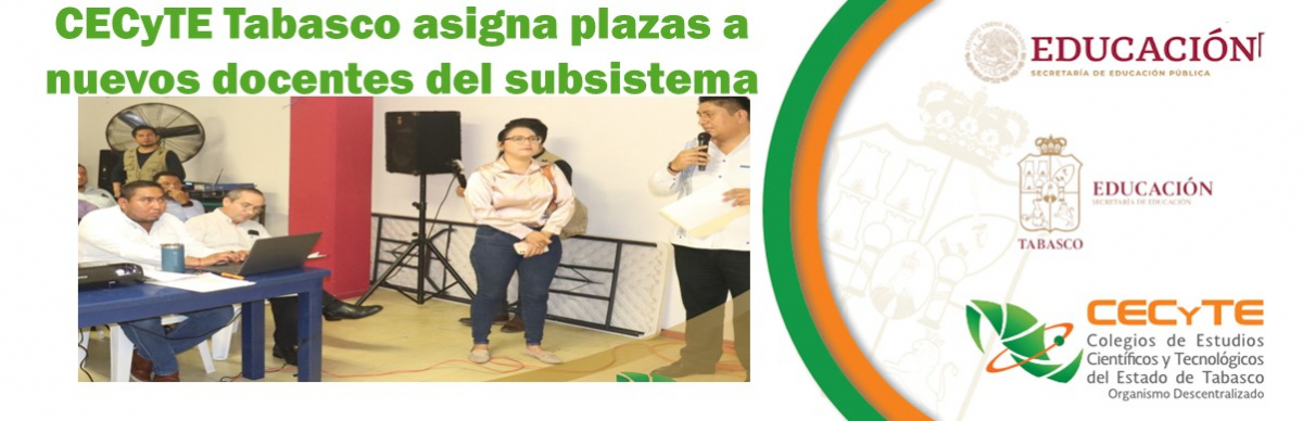 Con total transparencia y legalidad el CECyTE Tabasco asigna plazas a nuevos docentes del subsistema.