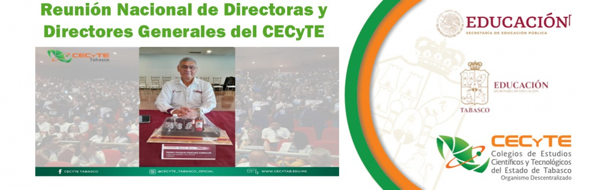 Reunión Nacional de Directoras y Directores Generales del CECyTE