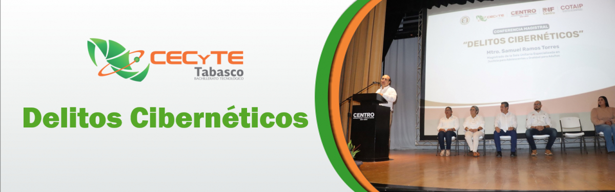 CECyTE Tabasco participa en la conferencia magistral Delitos Cibernéticos    