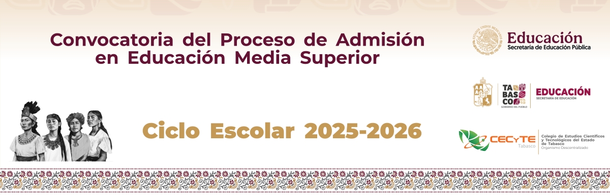 Convocatoria del Proceso de Admisión en Educación Media Superior Ciclo Escolar 2025-2026                  